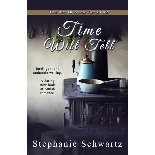 Time Will Tell: An Amish Romance