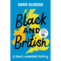 Black and British: A short, essential history for young readers