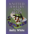 Knitted Jewelry And Beads