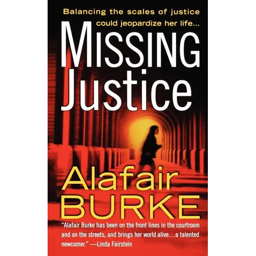 Missing Justice: A Samantha Kincaid Mystery