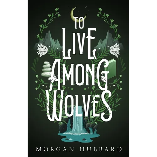 To Live Among Wolves