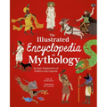 The Illustrated Encyclopedia of Mythology