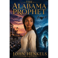 The Alabama Prophet