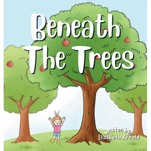 Beneath The Trees