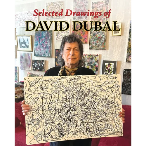 Selected Drawings of David Dubal