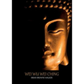 Wei wu Wei Ching