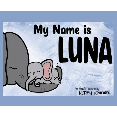 My Name Is Luna