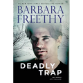 Deadly Trap