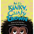 Ari J.'s Kinky, Curly Crown