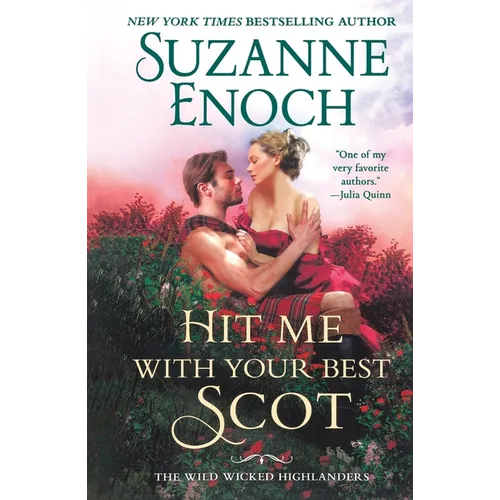 Hit Me with Your Best Scot