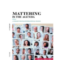 Mattering Is The Agenda
