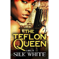 The Teflon Queen