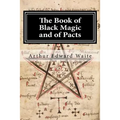 The Book of Black Magic and of Pacts
