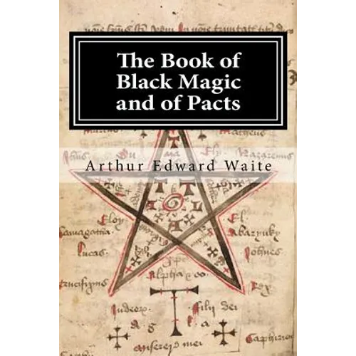 The Book of Black Magic and of Pacts