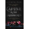 Captive in the Underworld: A Dark Lesbian Romance Novel