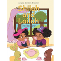 Shilah and Lailah: The Tea Party