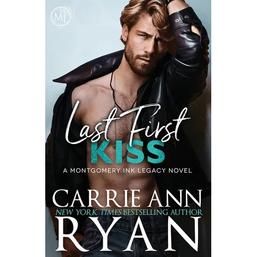 Last First Kiss