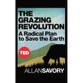 The Grazing Revolution
