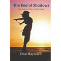 The End of Shadows