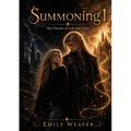 Summoning Book 1: The Chosen of Ash and Light