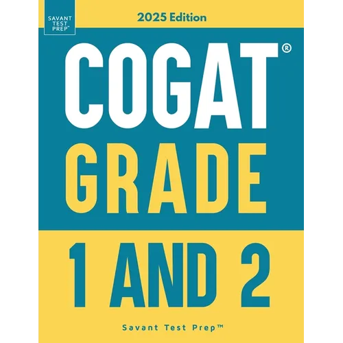 COGAT Grade 1 and 2: Test Prep with Two Practice Tests