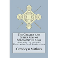 The Greater and Lesser Keys of Solomon the King