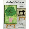Quilted Postcards - Little Quilts Of Creativity