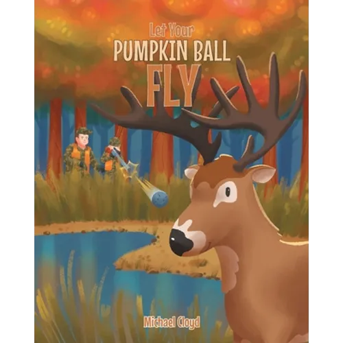 Let Your Pumpkin Ball Fly