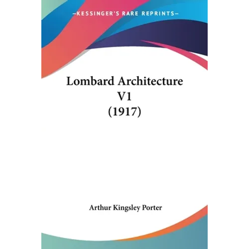 Lombard Architecture V1 (1917)