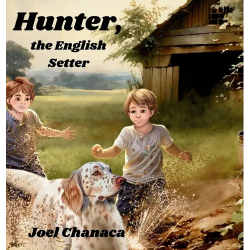 Hunter, the English Setter