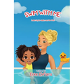 Swim with Me: Learning to swim can be fun!