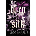Born For Silk