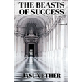 The Beasts of Success