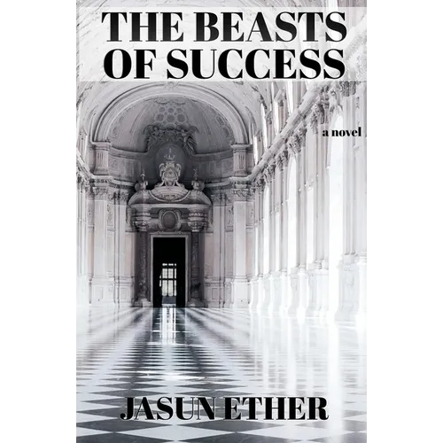 The Beasts of Success