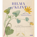Hilma AF Klint: What Stands Behind the Flowers