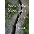 Born of the Mountain