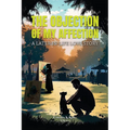The Objection of My Affection: A Later-in-Life Love Story