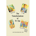 The Transformation of Dr.Ugs