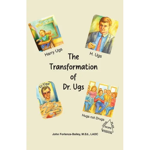 The Transformation of Dr.Ugs