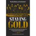 Staying Gold: The Oral History of the Outsiders