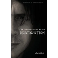 I am the Architect of my own Destruction: Depression: My Greatest Battle