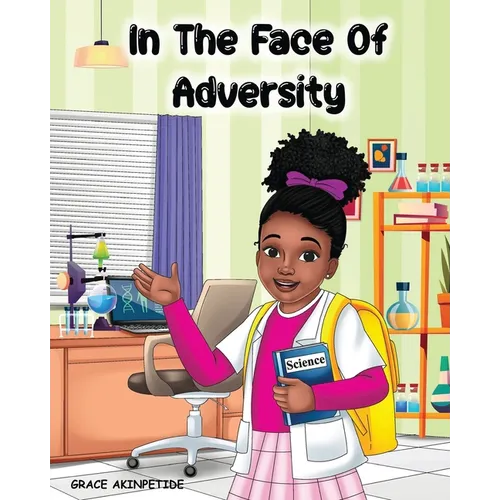 In the Face of Adversity