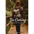After the Coming