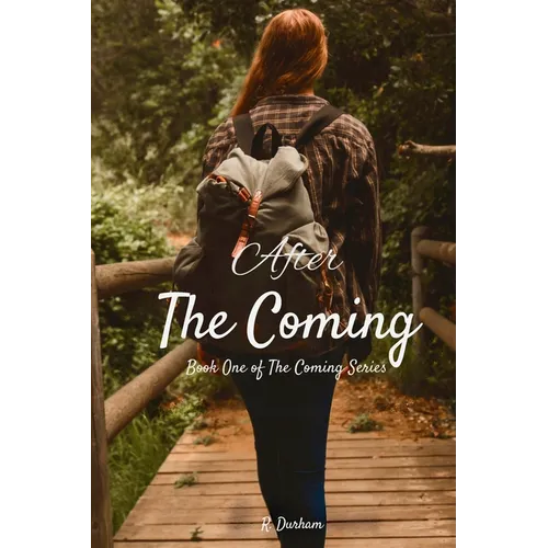 After the Coming