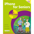 iPhone for Seniors in Easy Steps: Covers IOS 18