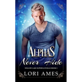 Alphas Never Hide