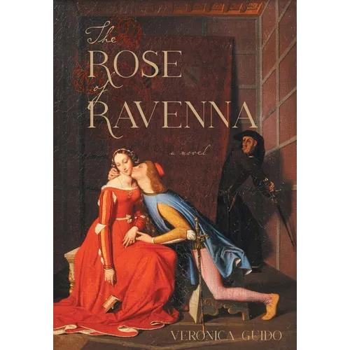 The Rose of Ravenna