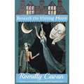 Beneath the Visiting Moon