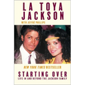 Starting Over: Life in and Beyond the Jackson Family