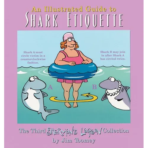 An Illustrated Guide to Shark Etiquette